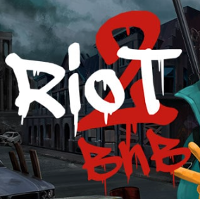 Riot 2: Blow the House Down